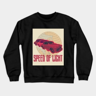 CAR SPEED OF LIGHT Crewneck Sweatshirt